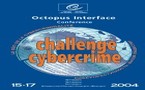 La Conférence sur les défis de la cybercriminalité (15 - 17 septembre 2004)